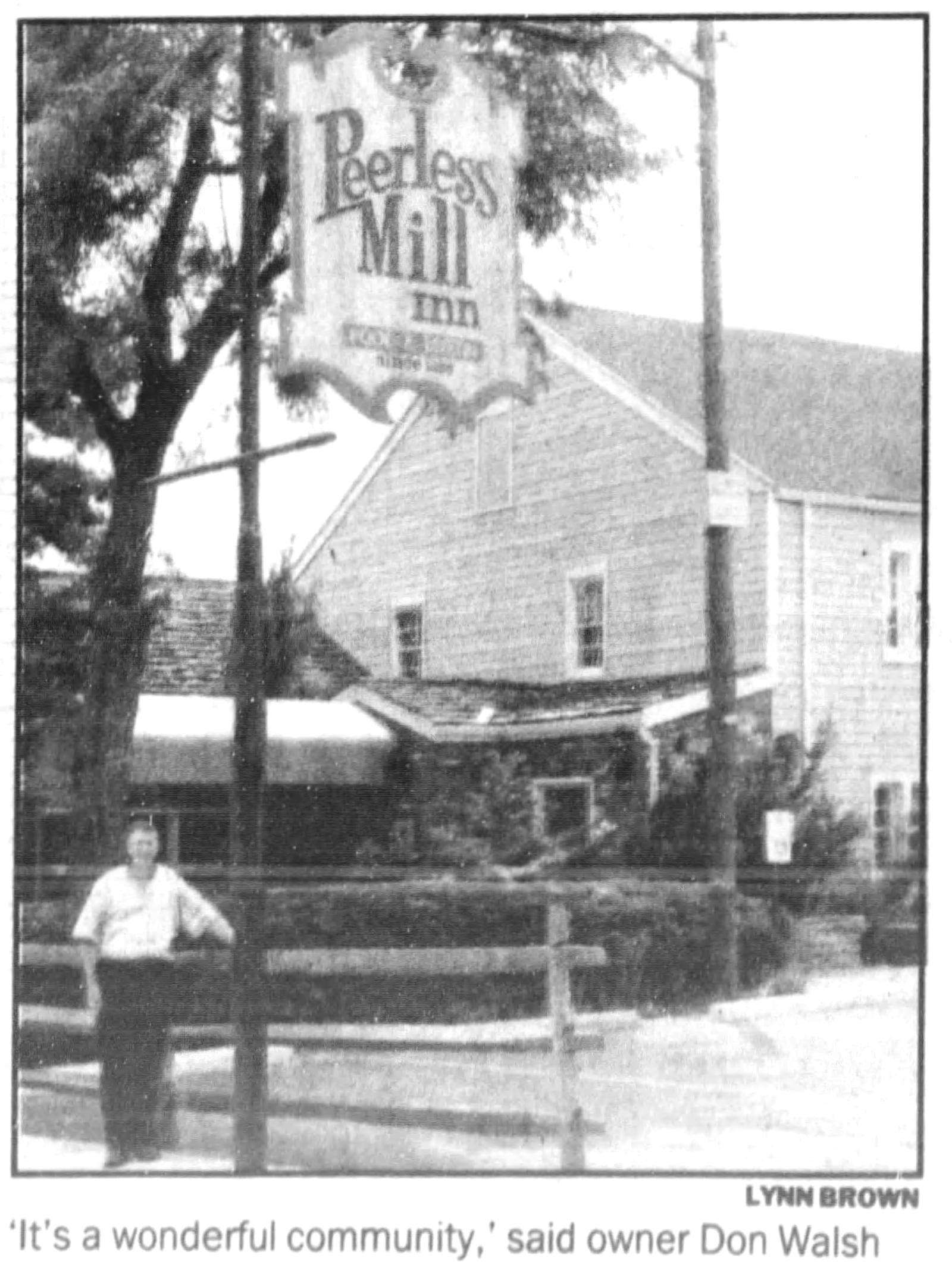 Barbara and Donald Walsh took over ownership of the restaurant in 1980. The restaurant was then named the Peerless Mill Inn. DAYTON DAILY NEWS ARCHIVES 1993.