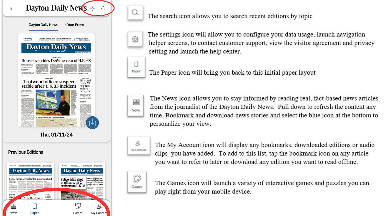 Use these in-app selections to navigate to the features of our app, including the ePaper, our curated news feed and a link to our suite of digital puzzles and games.